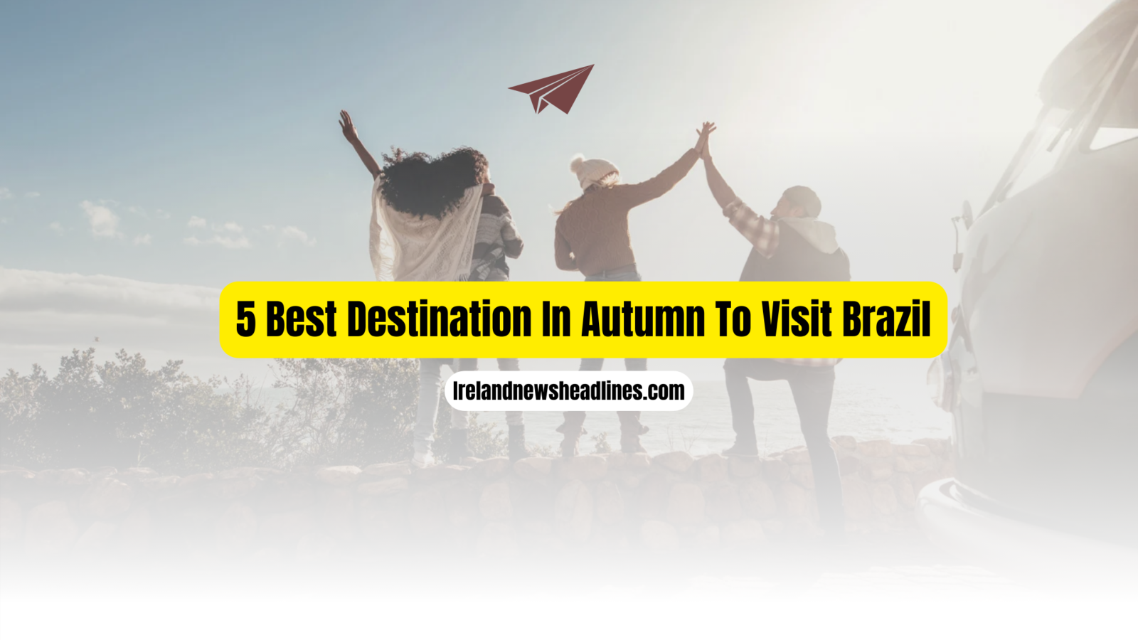 5 Best Destination In Autumn