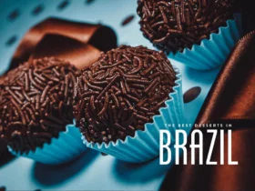 Top 5 Brazilian Destinations Perfect For Chocolate Lovers.