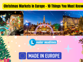 Christmas Markets In Europe - 10 Things You Must Know